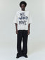 We Won't Move Tee